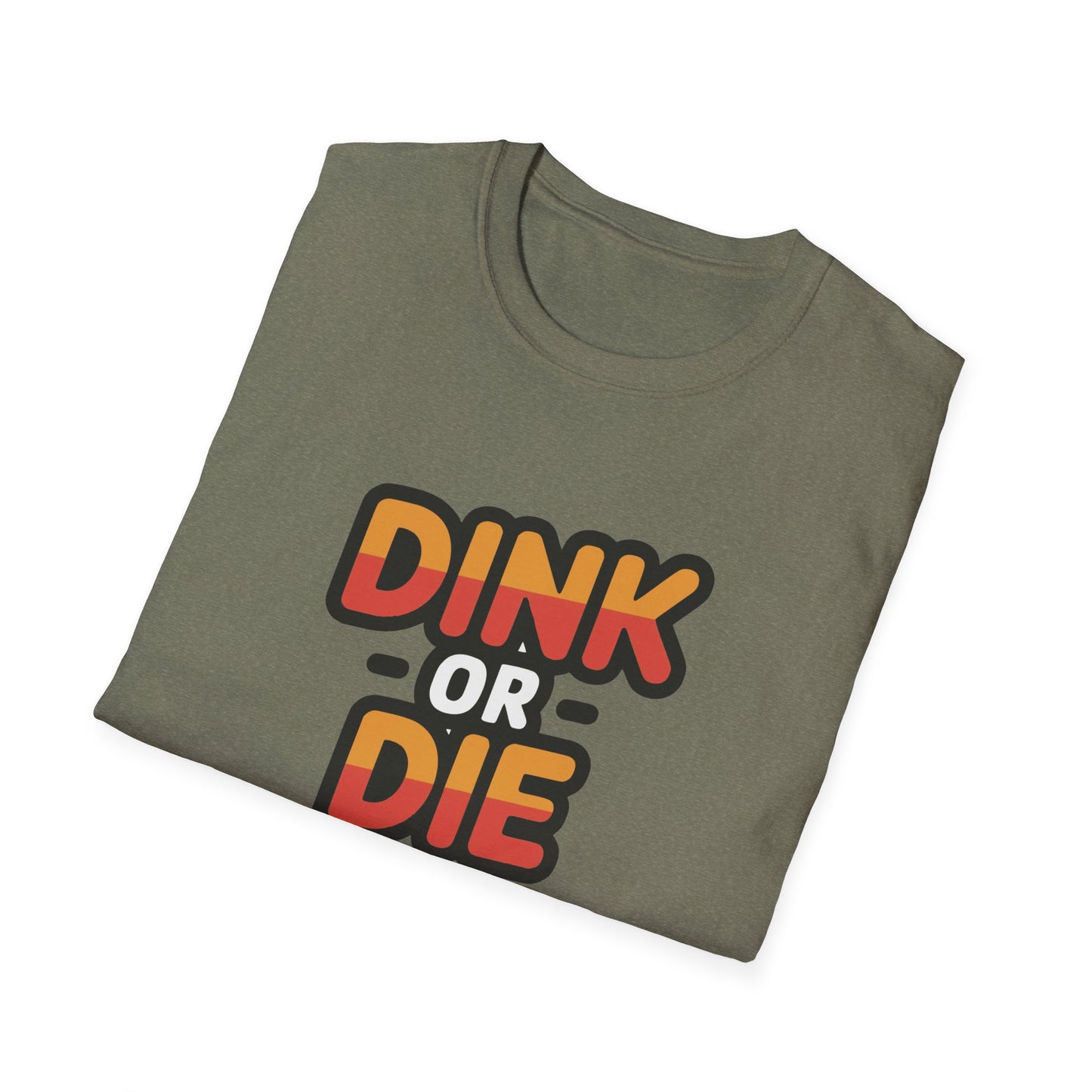 Dink or Die Tee