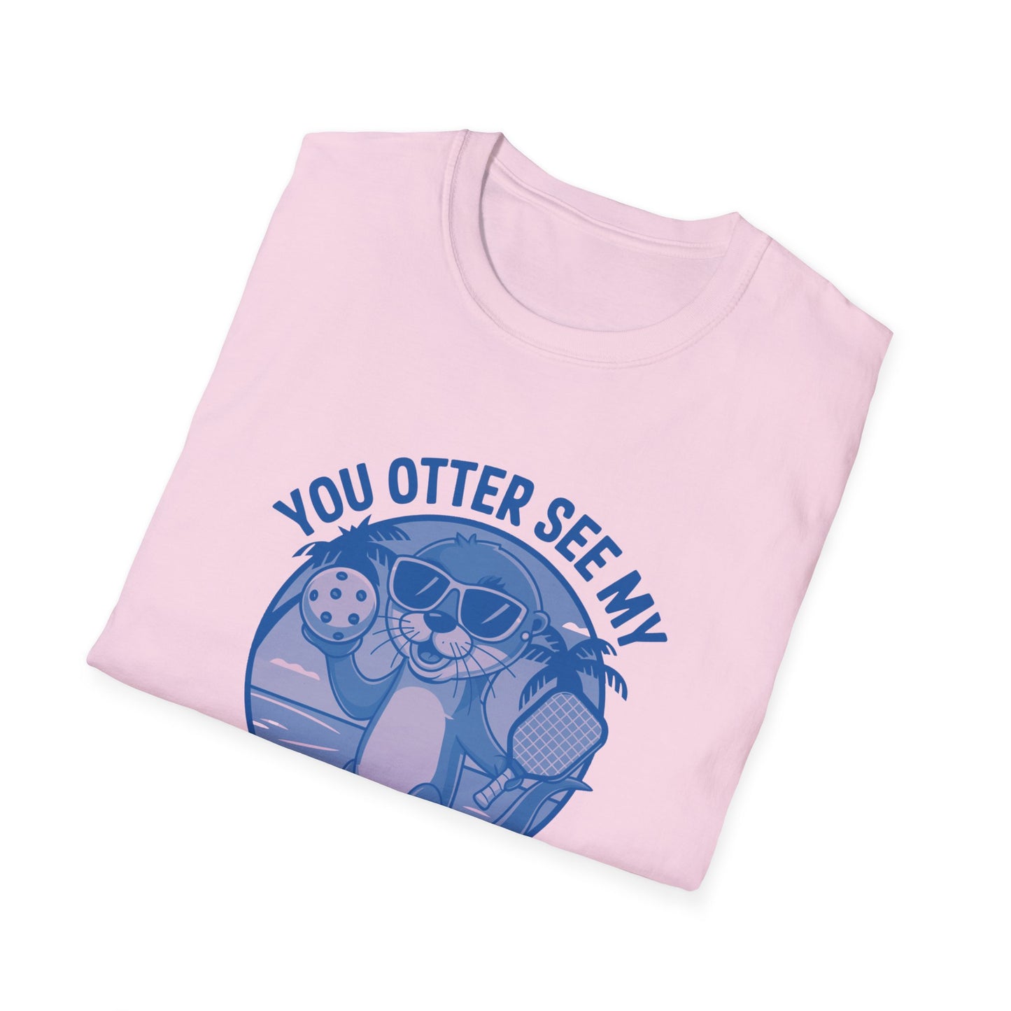 You Otter See My Backhand Pink Tee