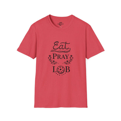 Eat, Pray, Lob Tee