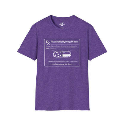Pickleball Is My Drug of Choice Tee